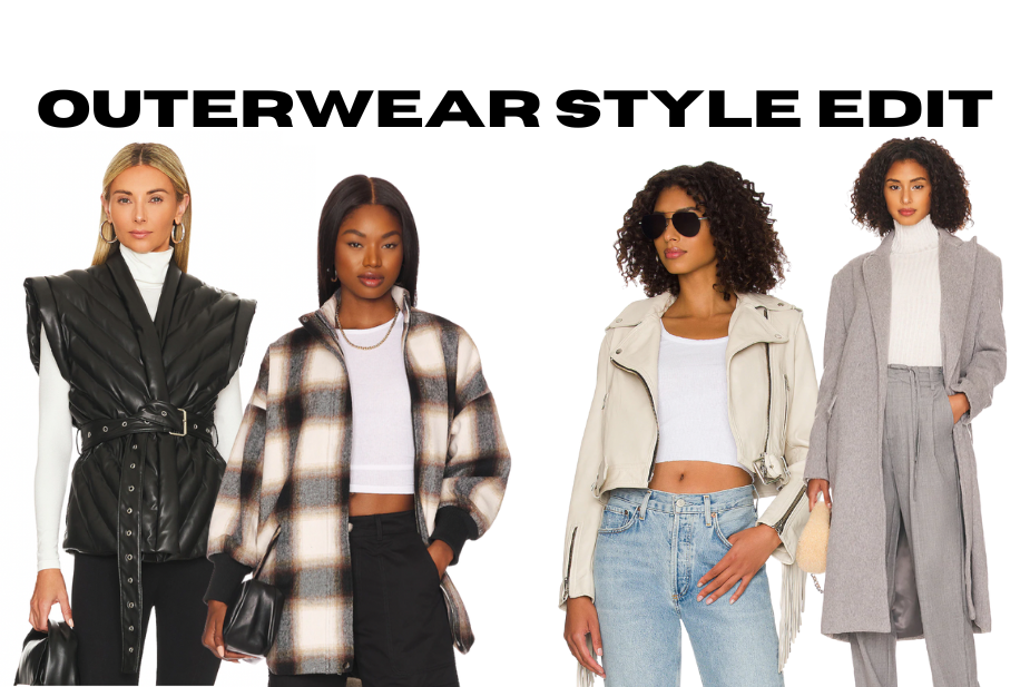 Outerwear STYLE Edit